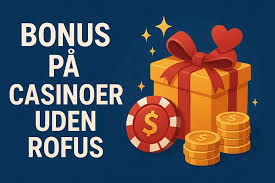 Find de Bedste Casino Uden Rufus - Spil Ansvarligt