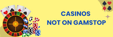 Discover Casinos Outside GamStop Your Guide to Unrestricted Gaming