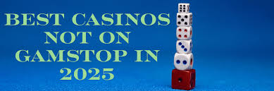 Discover the Best Casino Sites Not on Gamstop 1767860129