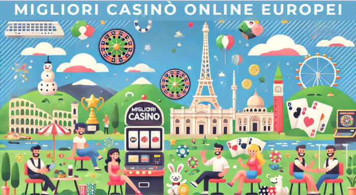 I Migliori Casino Europei Online Esperienze di Gioco Sicure e Divertenti I Migliori Casino Europei Online Esperienze di Gioco Sicure e Divertenti
