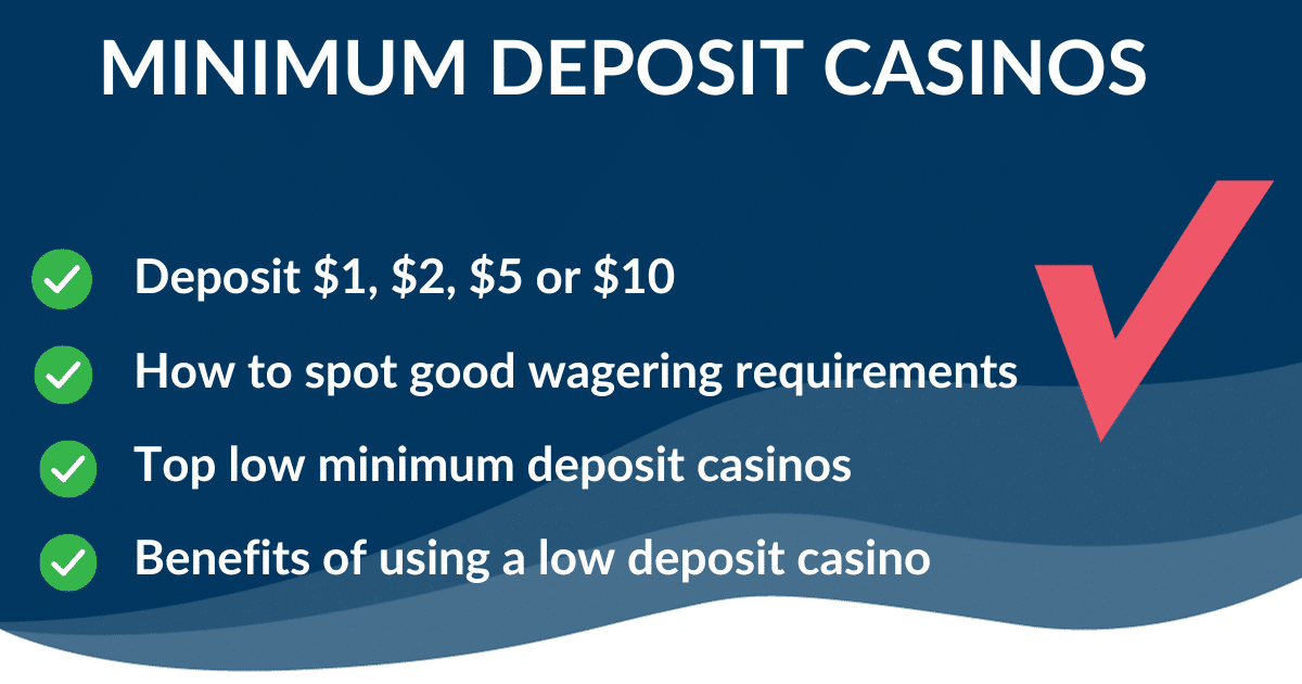 Minimum Deposit Casinos A Comprehensive Guide -117938574