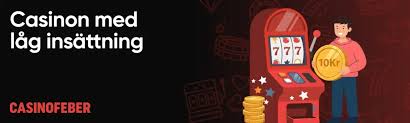 Minsta Insättning Casino Upptäck de Bästa Alternativen för Spelare Minsta Insättning Casino Upptäck de Bästa Alternativen för Spelare