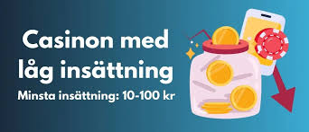 Minsta Insättning Casino Upptäck de Bästa Alternativen för Spelare Minsta Insättning Casino Upptäck de Bästa Alternativen för Spelare